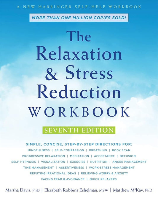 The Relaxation and Stress Reduction Workbook cover image