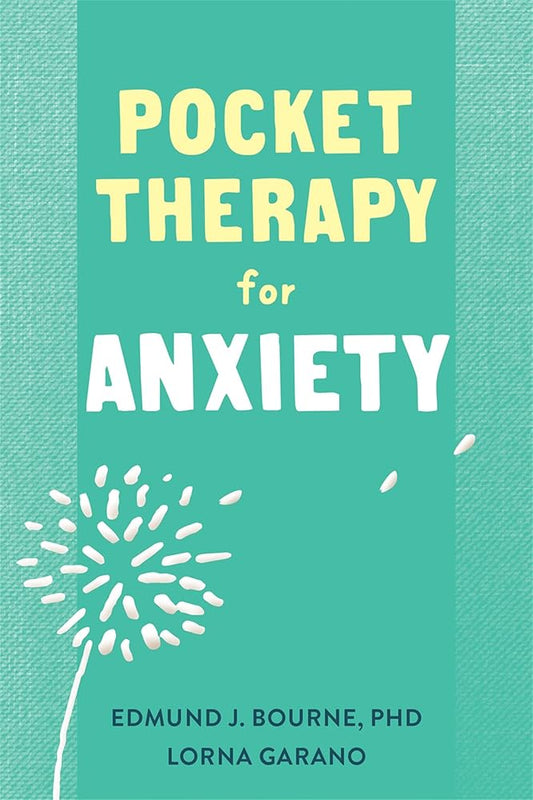Pocket Therapy for Anxiety: Quick CBT Skills to Find Calm (The New Harbinger Pocket Therapy Series) cover image